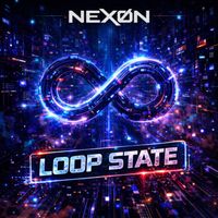 NEXØN - Loop State