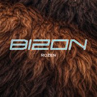 ROZEN - BIZON (Explicit)
