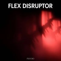 Psycho - Flex Disruptor