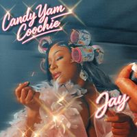 Jay - Candy Yam Coochie (Explicit)