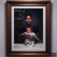 Qua - Birth of a Legend (Explicit)