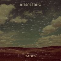 daddy - Interesting (Explicit)