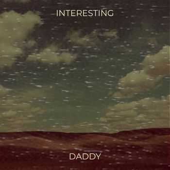 daddy - Interesting (Explicit)