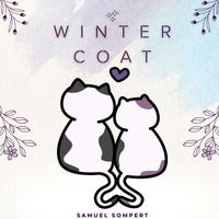 Samuel Sompert - Winter Coat