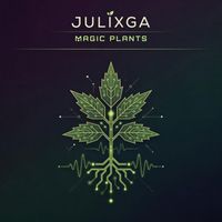 Julixga - Magic Plants