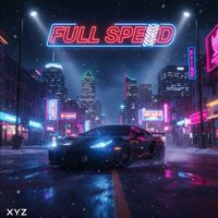XYZ - Full Speed