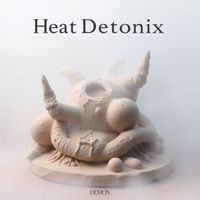 Demon - Heat Detonix