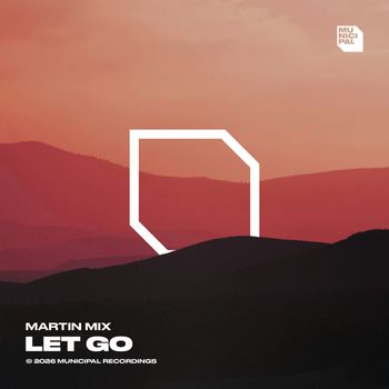 Martin Mix - Let go