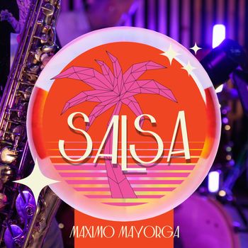 Maximo Mayorga - Salsa