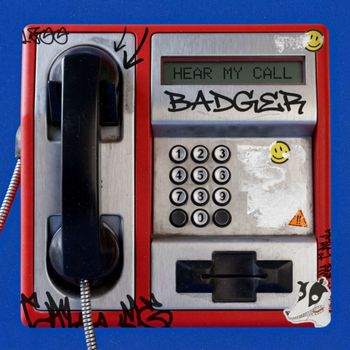 Badger - Hear My Call