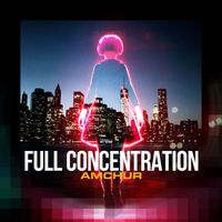 Amchur - Full Concentration