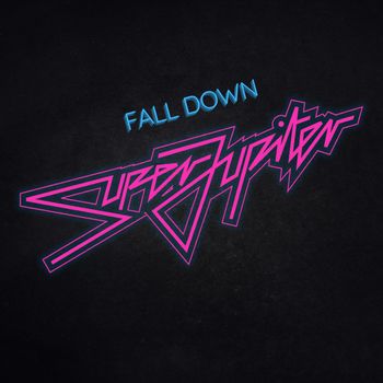 Super Jupiter - Fall Down