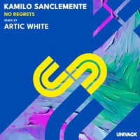 Kamilo Sanclemente - No Regrets (Artic White Remix)