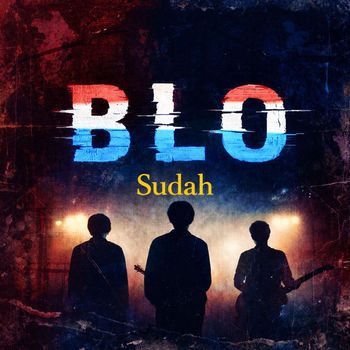 BLO - Sudah (Explicit)