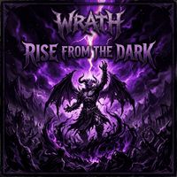 Wrath - Rise from the Dark