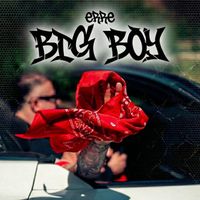 ERRE - BIG BOY (Explicit)