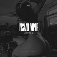 Obzkure - Insane Viper