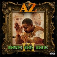 AZ - Doe Or Die III (Explicit)