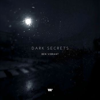 Ben Vibrant - Dark Secrets