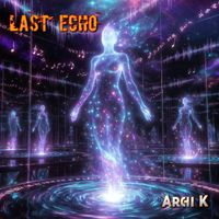 Archi K - Last Echo