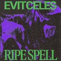 Evitceles - Ripe Spell