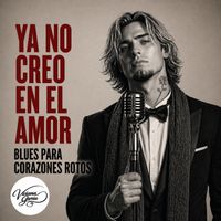 Viviana García - Ya no creo en el amor
