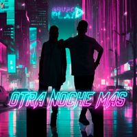 Grupo Play - Otra Noche Mas