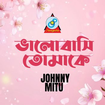 Johnny - Bhalobashi Tomake
