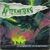 The Aftermiters - La Venganza de los Desheredados