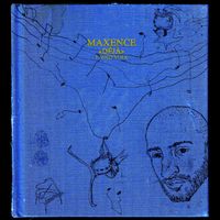 Maxence - Trente ans déjà