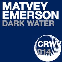 Matvey Emerson - Dark Water