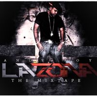 Andy Boy - La Zona (The Mixtape)