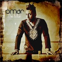 Omar - The Man (Deluxe Bonus Remix Version [Explicit])