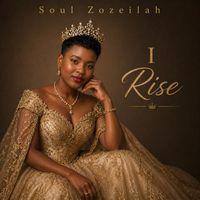 Soul Zozeilah - I Rise