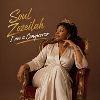 Soul Zozeilah - I am a Conqueror