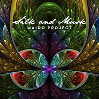 Maido Project - Silk and Musk