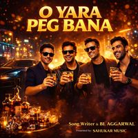 BL Aggarwal - O Yara Peg Bana