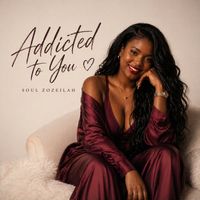 Soul Zozeilah - Addicted To You