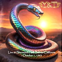 Y&T - Live At Sherwood Hall, Salinas 1983 (Live, Remastered 2026)