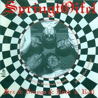 Springtoifel - Sex & Droogs & Rock'n'Roll