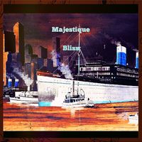 Bliss - Majestique
