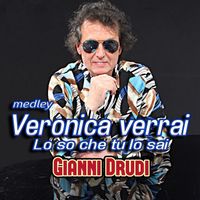 Gianni Drudi - Veronica verrai / Lo so che tu lo sai