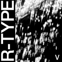 HEALTH - R-TYPE V