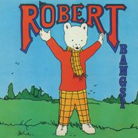 Ýmsir leikarar - Róbert bangsi