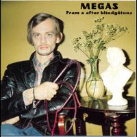 Megas - Fram og aftur blindgötuna