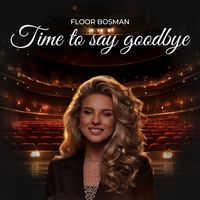 Floor Bosman - Time To Say Goodbye