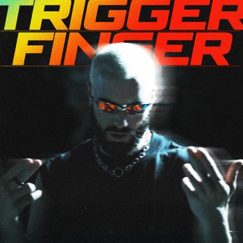 James Hype - Trigger Finger
