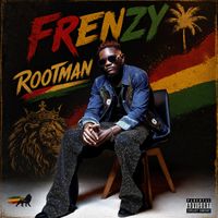 Frenzy - RootMan (Explicit)