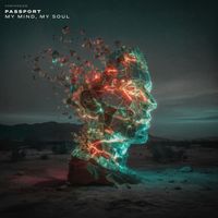 PASSPORT - My Mind, My Soul