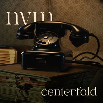 Centerfold - Nvm